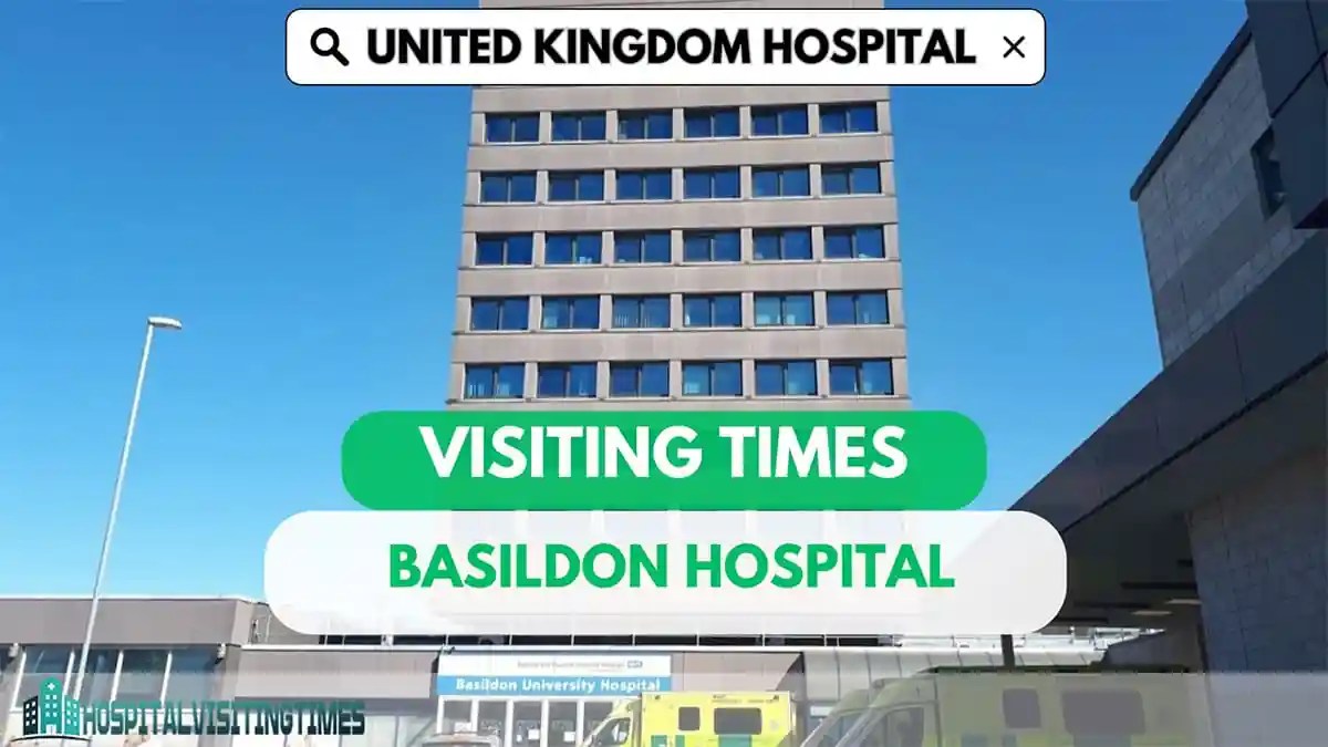 Basildon Hospital Visiting Times Basildon Hospital Visiting Times